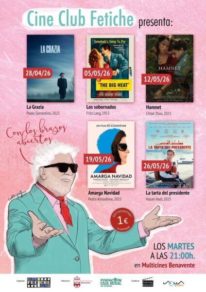 Cartel del ciclo de cine con la película La tarta del presidente en Benavente