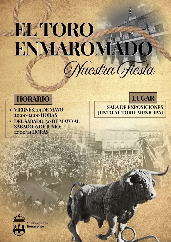 Cartel de la exposición sobre El Toro Enmaromado en Benavente