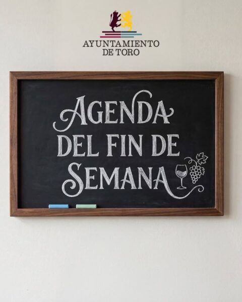 Cartel de la agenda del fin de semana en Toro con eventos culturales