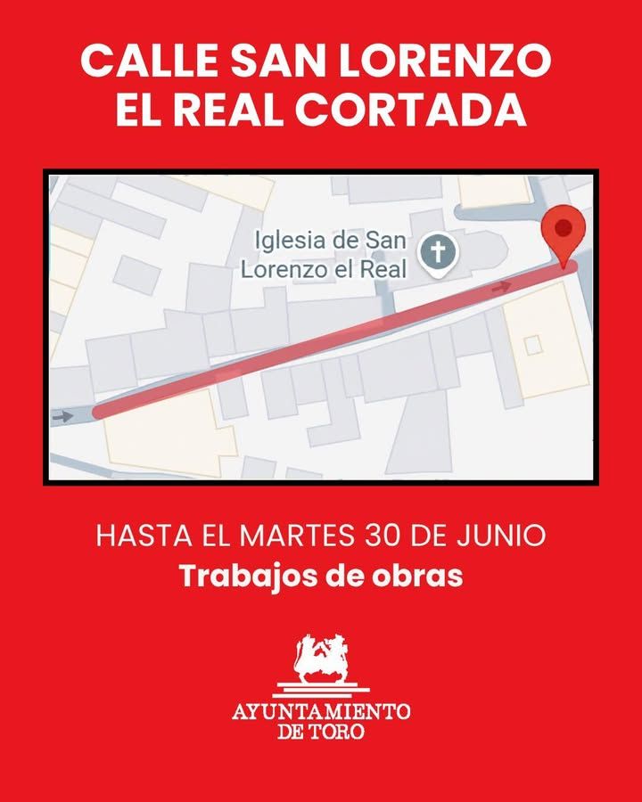 Mapa indicando el corte de tráfico en la calle San Lorenzo el Real en Toro