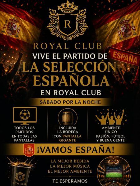 Cartel del Royal Club para el partido de la selección española con ambiente festivo.