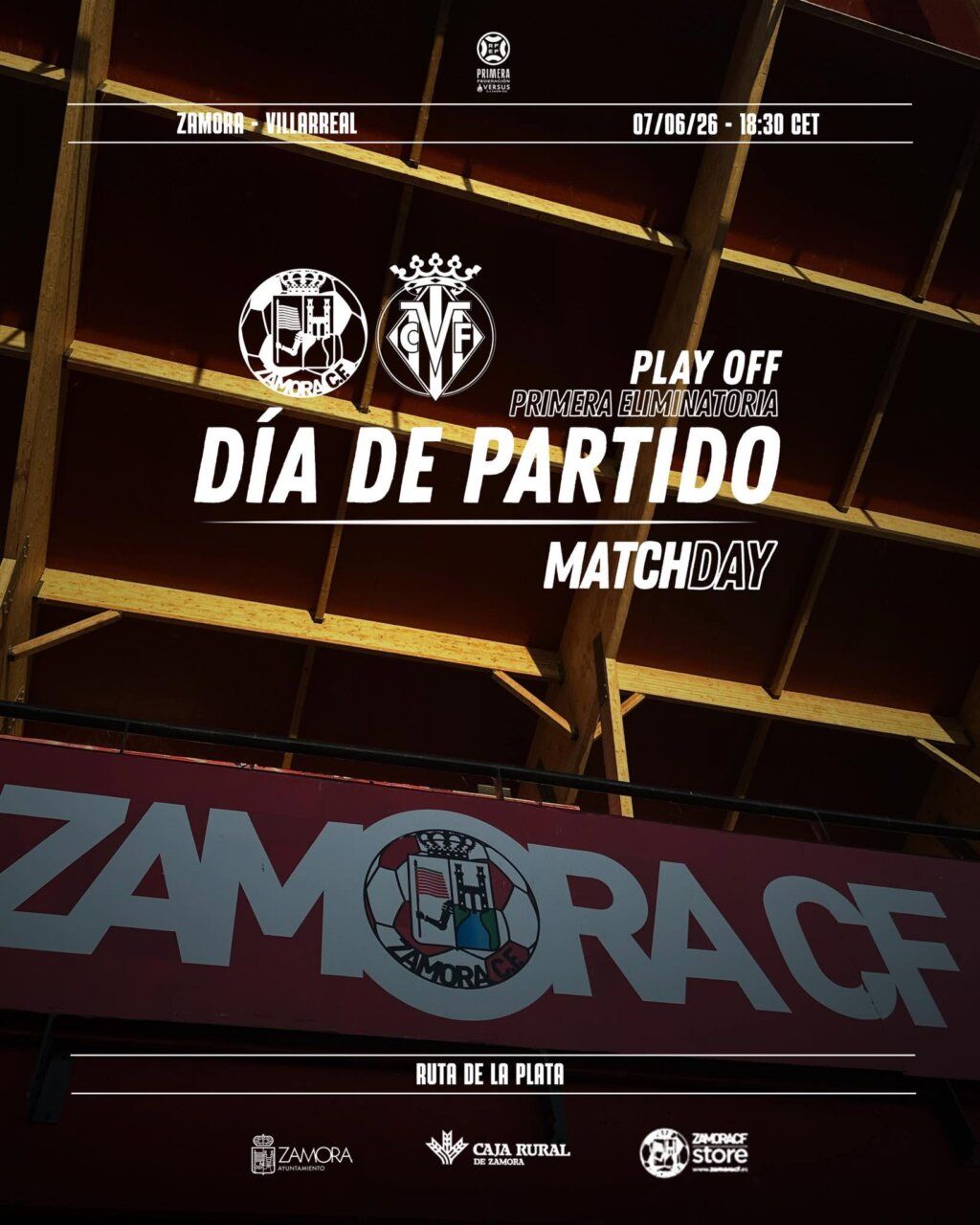 Cartel del partido Zamora CF contra Villarreal CF en el Ruta de la Plata