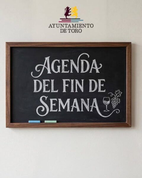 Cartel de la agenda cultural del fin de semana en Toro