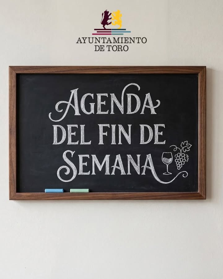 Cartel de la agenda cultural del fin de semana en Toro