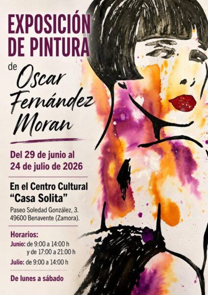 Cartel de la exposición de pintura de Óscar Fernández Morán en Benavente