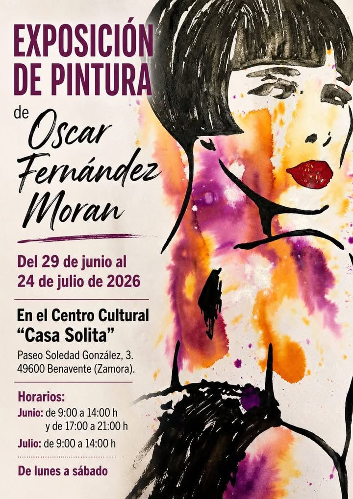 Cartel de la exposición de pintura de Óscar Fernández Morán en Benavente