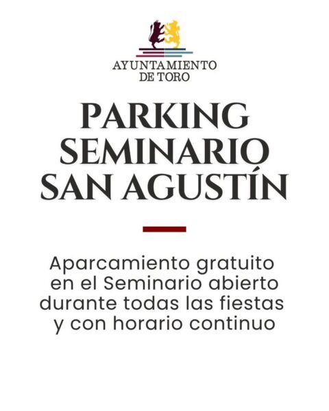 Cartel informativo sobre aparcamiento gratuito en Toro durante San Agustín 2026