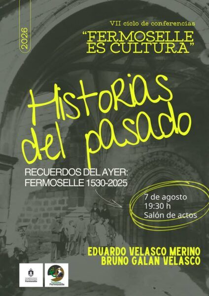Cartel de la conferencia sobre la historia de Fermoselle de 1530 a 2025