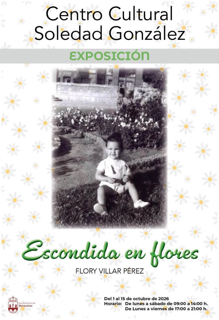 Cartel de la exposición Escondida en flores de Flory Villar en Benavente